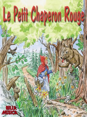 cover image of Le Petit Chaperon Rouge